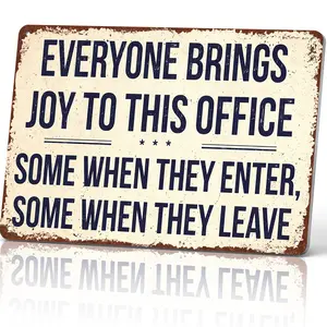 Everyone Brings Joy To This Office Some When They Enter Some When They Leave 12x8 Inch Aluminum Metal Sign - Funny Sarcastic Office Wall Decor for Workspace, Cubicle, Break Room - Retro Rustic Tin Sign Gift for Coworkers & Humor Lovers
