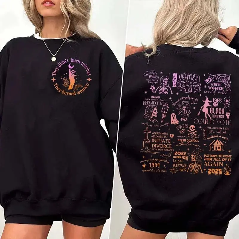 They Didnt Witches They Burned Women Shirt Halloween Feminism Women Empowerment Her Power Womens Rights 100% Soft Cotton Summer Style
