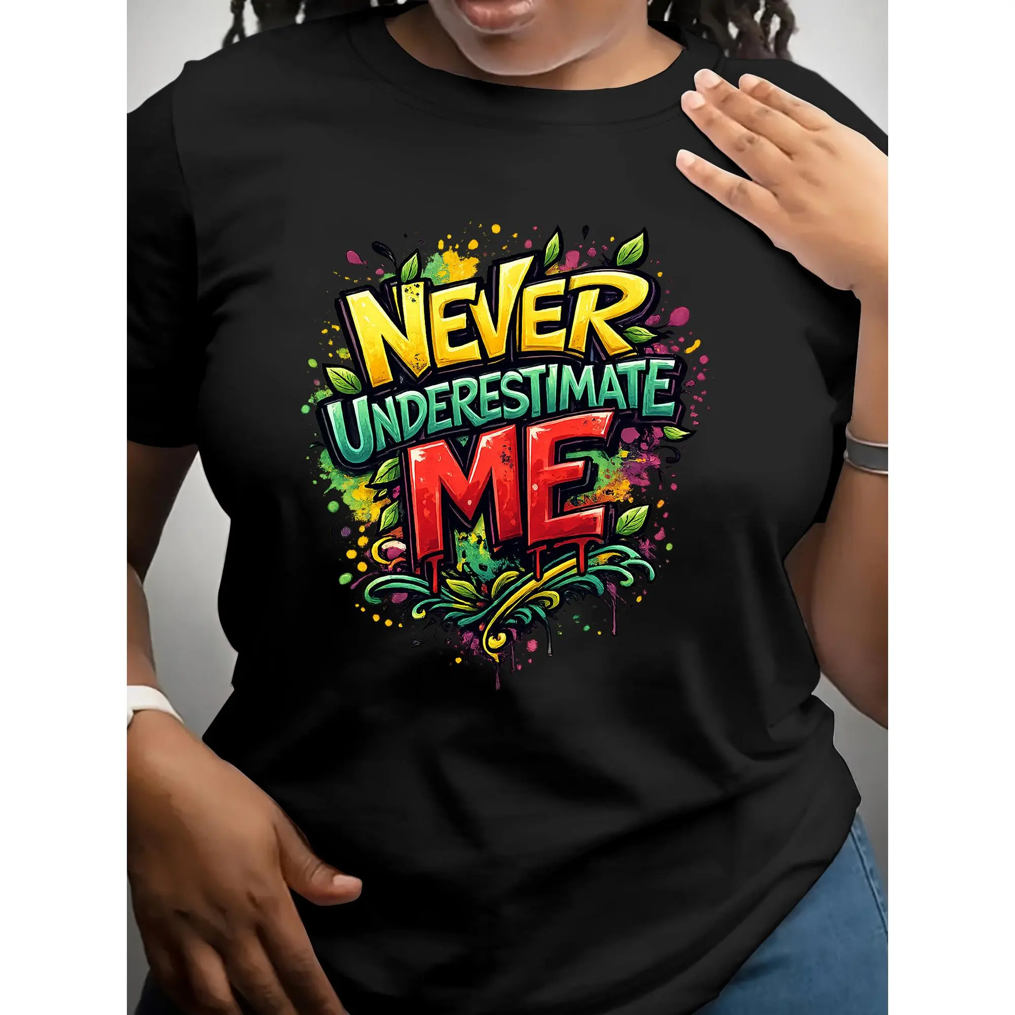 Boho Graffiti Empowerment Statement Short Sleeve - Full NEVER UNDERESTIMATE ME Slogan in Playful Colors, a Bold Top for Free Spirits & Music Festivals, Short-sleeved Top, Printed Round-neck T-shirt, 2026 New Style.