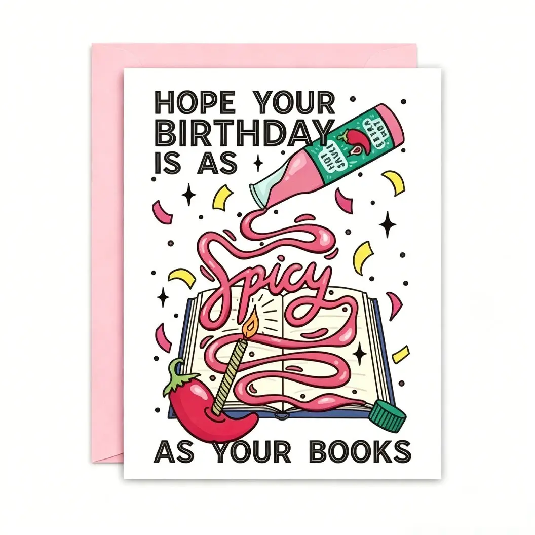 Hope Your Birthday Is as Spicy as Your Books Greeting Card, Book Bestie Card, Birthday Greeting Cards, Smut Books, Spicy Romance Book, Fun Party Cards