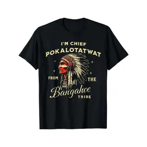 I Am Chief Pokalotatwat Representing The Tribe with This Trendy T-Shirt for Men, Women, And Couples. It'S a Stylish Short-Sleeve Tee Perfect for Casual Summer Wear And a Must-Have for Fashion Enthusiasts