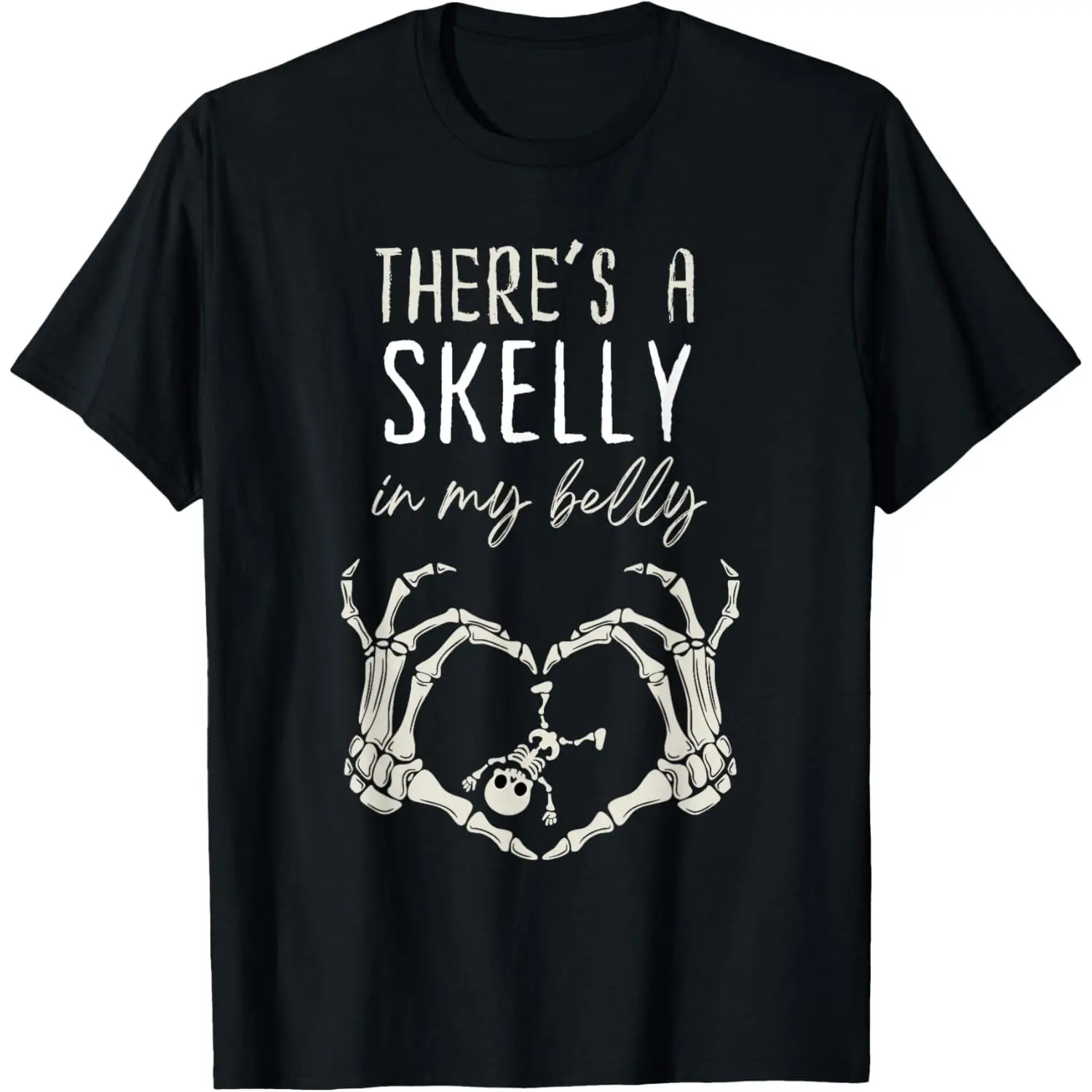 Funny Skeleton There's Skelly in My Belly Pregnant Halloween T-Shirt slogan Gothic Patterned Cotton