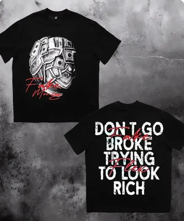 Don't Go Broke Trying To Look Rich Fake Money Short Sleeve Cotton T-Shirt, 100% Cotton, Streetwear Casual Summer Tee