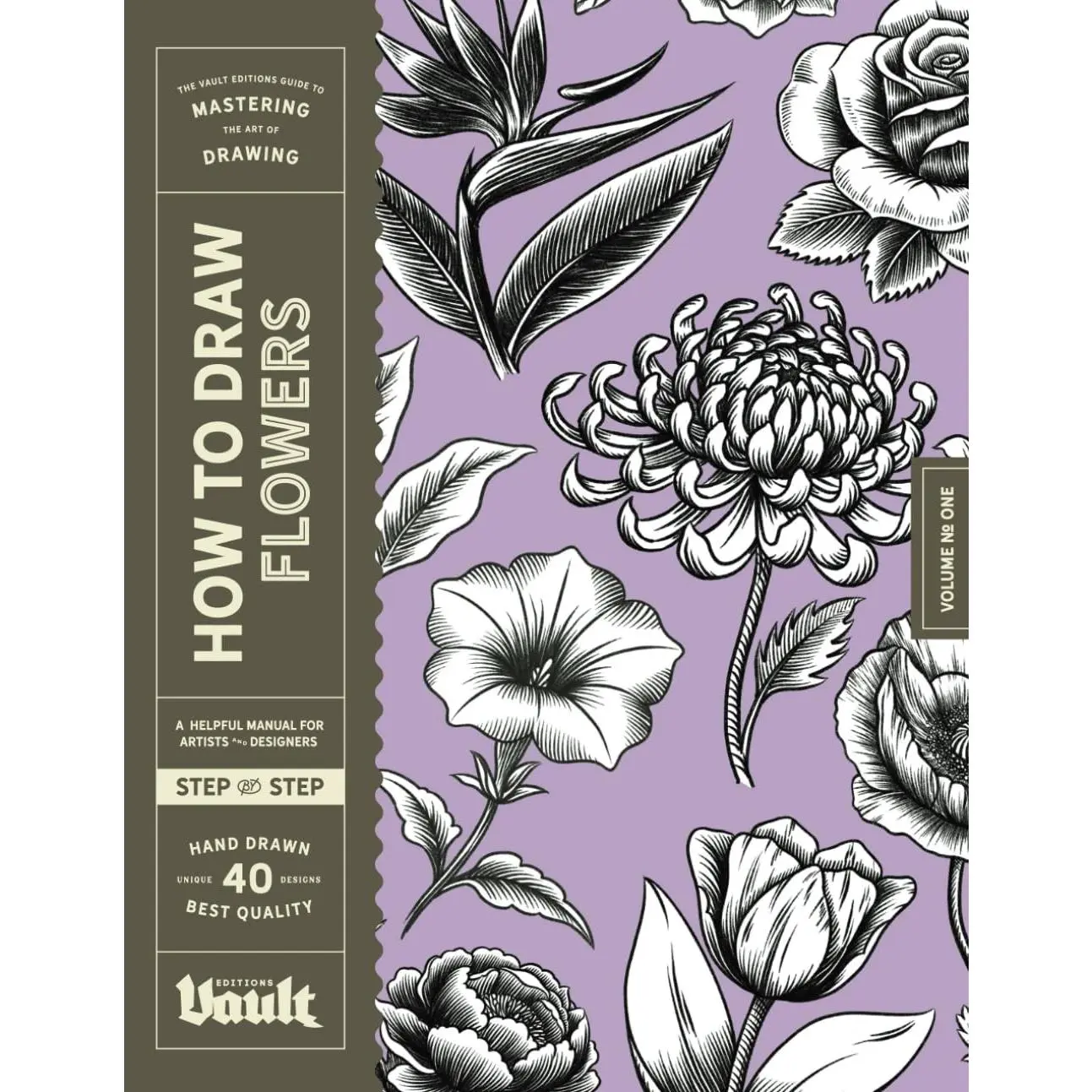 How to Draw Flowers: A Step-by-Step Guide to Drawing Botanical Art for Beginners (How to Draw series)