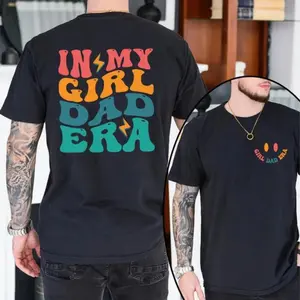 In My Girl Dad Era T-shirt, Girl Dad Shirt, New Dad Gift, Dad To Be Tee, Gift for Dad, Dad Birthday Gift, Daddy Shirt Man Top graphic tees men gifts shirts men Cotton Casual Fathersdaygift Streetwear