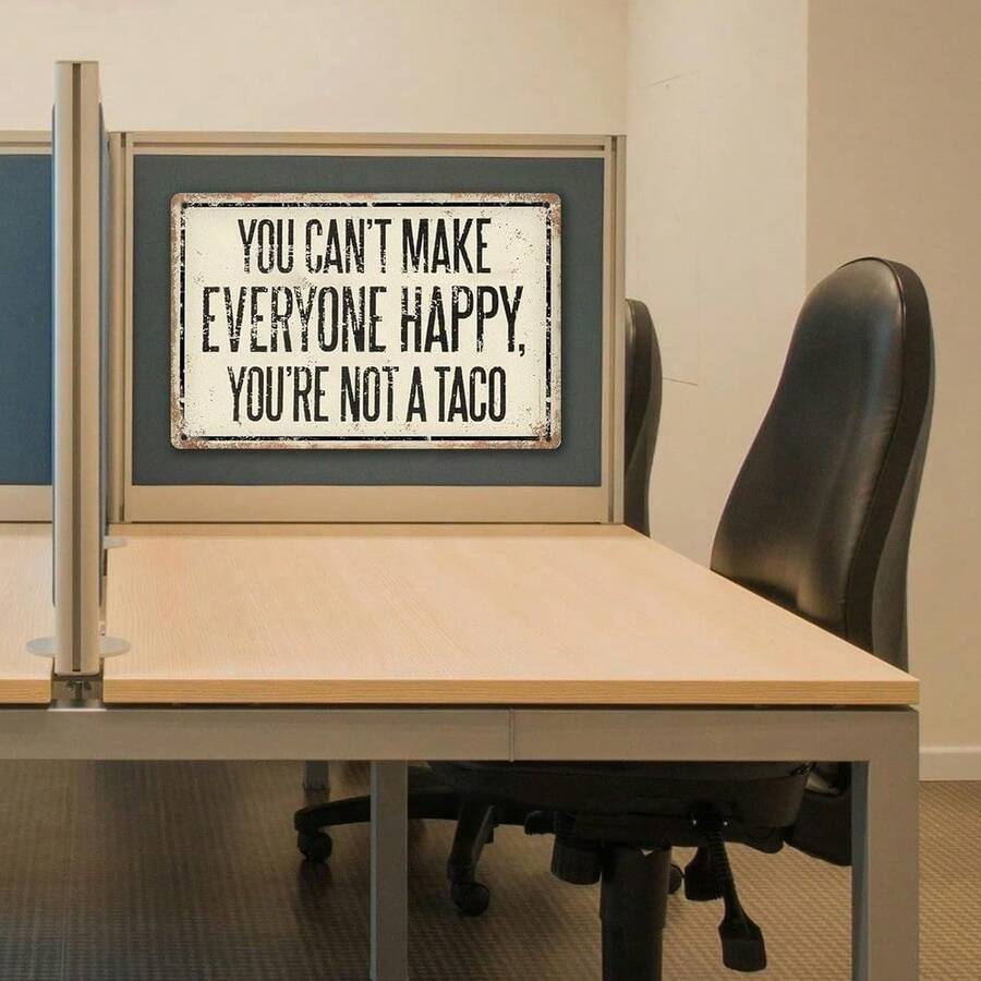 Vintage Metal Sign – "You Can’t Make Everyone Happy, You’re Not Taco" – Inspirational Wall Art for Office, Kitchen, Bar, Cafe, Garage – Female Friendship Birthday Decoration – Aluminum 8x12 Inch