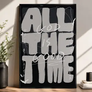 Christian Wall Decor, "God All the Time, Good All the Time, Faith All the Time" Bible Verse Art, Black & White Minimalist Scripture Print, Christian Wall Art, Faith-Based Decor, Church Wall Decor, Inspirational Scripture Art, Home Decor Gift, Aesthetic Ro
