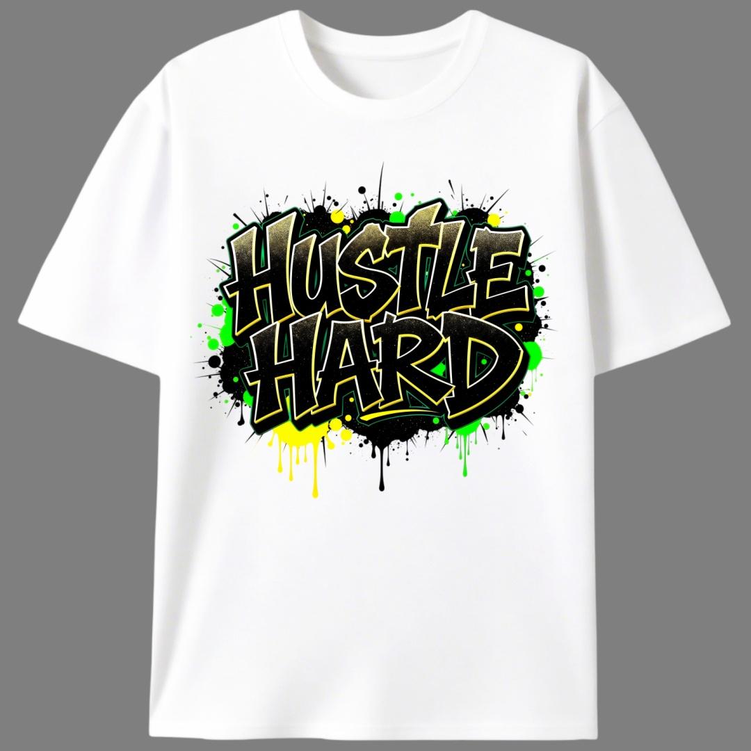 Hustle Hard Graffiti T-Shirt, Unisex Hip Hop Streetwear Graphic Tee, Motivational Hustle Culture Shirt