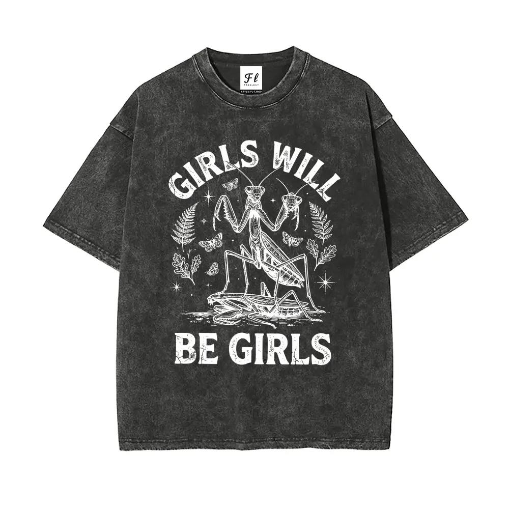 Vintage Washed Cotton Girls Will Be Girls Mantis Print T-Shirt | Unisex Oversized Funny Mantis Graphic Tee | Retro Dark Aesthetic Casual Streetwear Short Sleeve Top