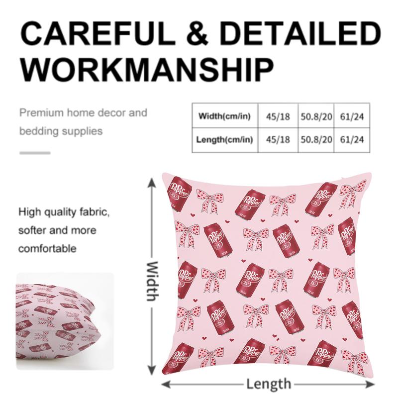 Dr Pepper Original Flavor Pink Bowswith Red Hearts  Throw Pillow Cover Single-sided printing Linen Material ,Bedroom Sofa Decorations.