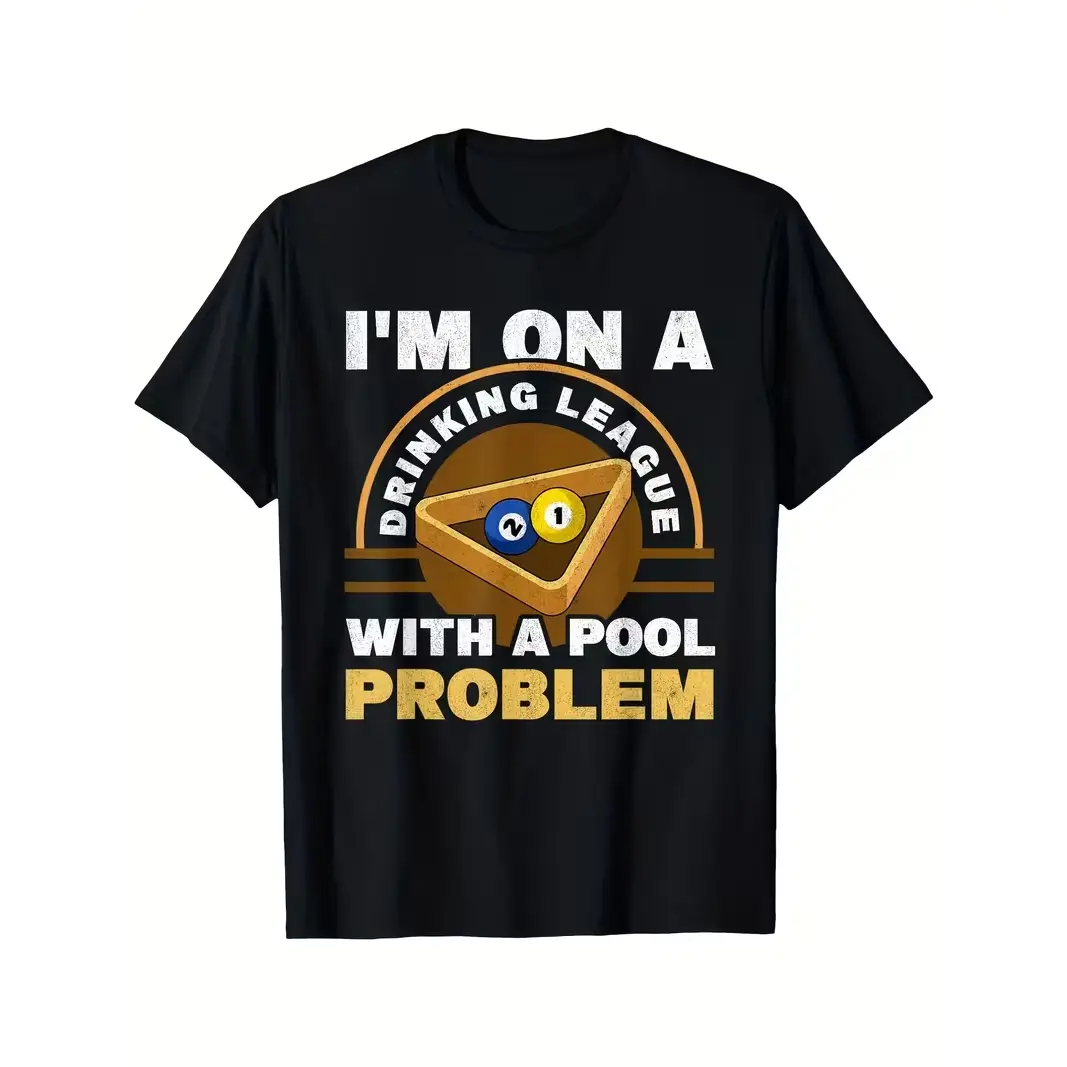 Billiards Pool Ball Triangle Graphic Oversized Comfort Cotton Fashion Outfit T-Shirt, I'm On A Drinking League With A Pool Problem Funny Tee, Great Valentine Gift Holiday Present For Him Pool Player Dad Friend Cute Casual Apparel