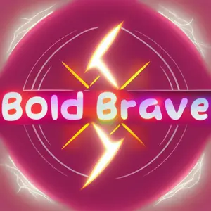 Bold & Brave