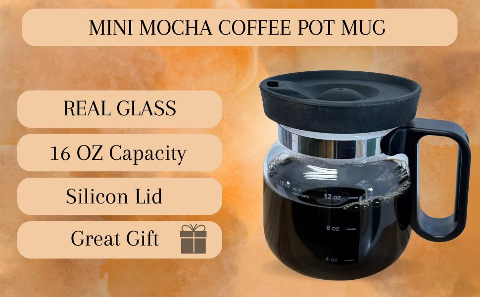 Mini Mocha - Coffee Pot Coffee Mug - 16 oz Funny Coffee Pot Mug - Novelty Mug That Friends & Coworkers will love - Makes a Gift for Friends
