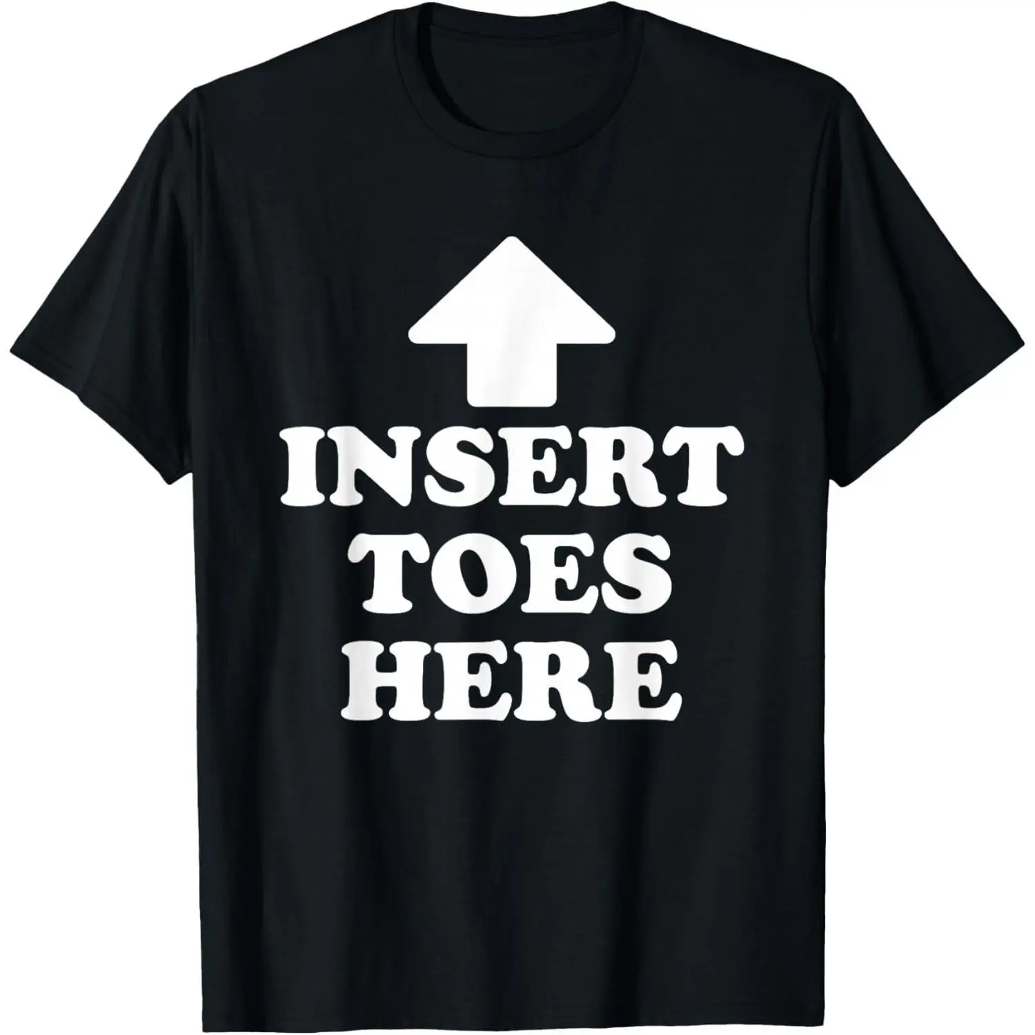 Funny "Insert Toes Here" Graphic T-Shirt - Short Sleeve, Soft Comfortable Casual Tops for Men, Novelty Design, Menswear, Streetwear, Tshirt, Graphic Print, Unisex, Simple, Shortsleeve, Elastic Fabric, 4Xl, Round Neck, All Seasons, 2Xl, Cold W