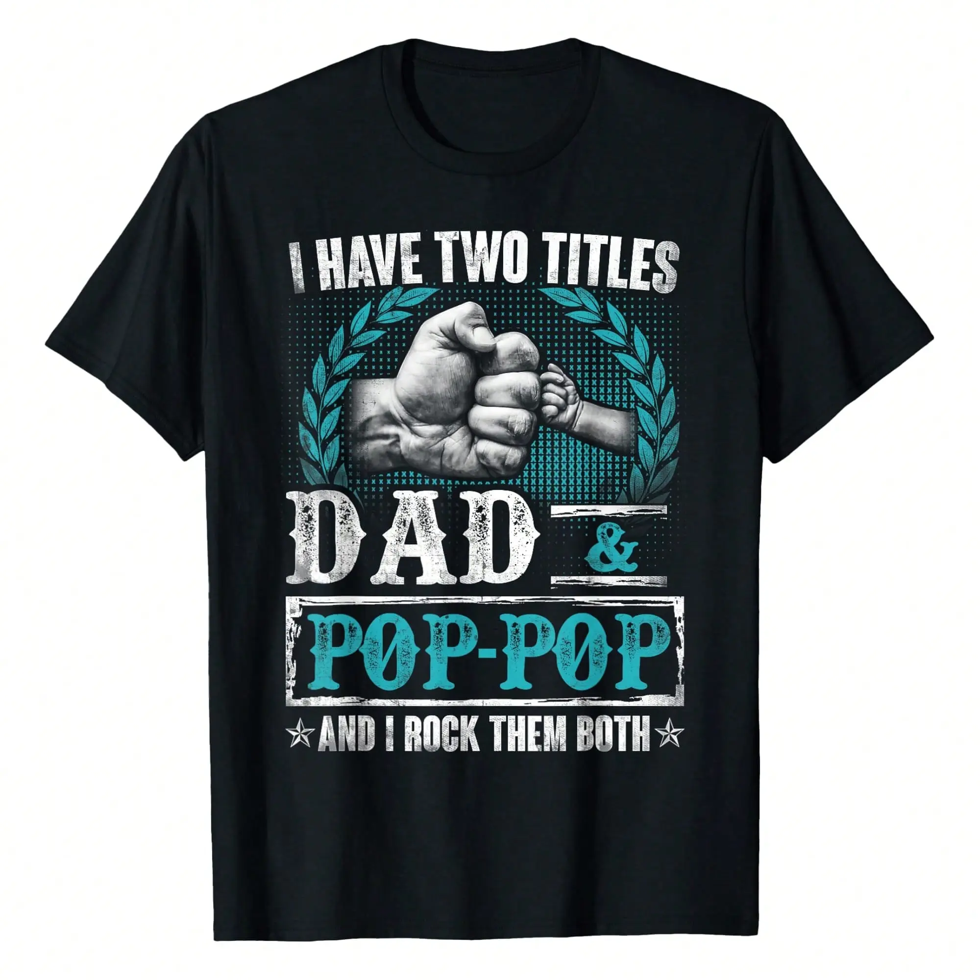 Pop Pop Shirts For Men | I Have Two Titles Dad And Pop Pop T-Shirt Men's Casual, Short-Sleeve, Soft, Fitted, Comfortable, Lightweight, Breathable, Cotton Tee, Everyday Wear