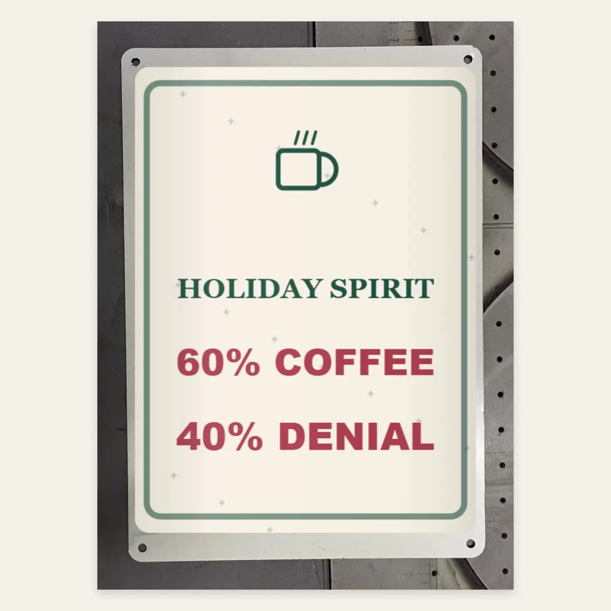 Dark Humor Holiday Tin Metal Sign, 30x40 cm