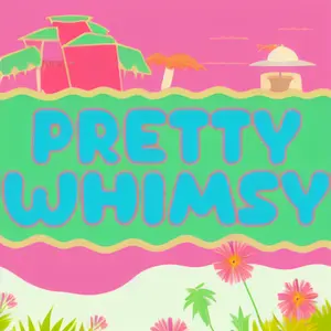 PrettyWhimsy
