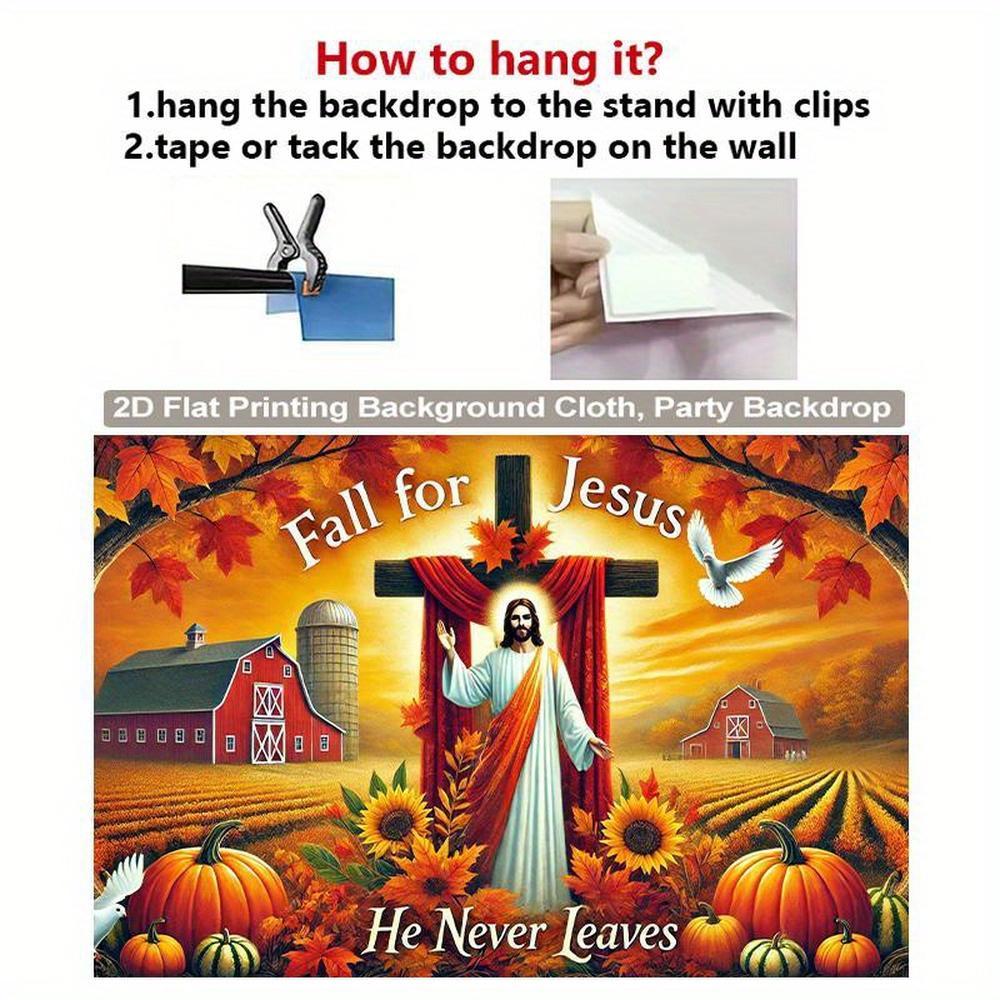 2D Flat, 1pc Fall Jesus Religious Backdrop Banner - Christian Church Party Decorations with "Fall for Jesus He Never Leaves" - Autumn Farm Scene in Warm Orange, Red, Yellow, Green, Brown - Hanging Wallpaper