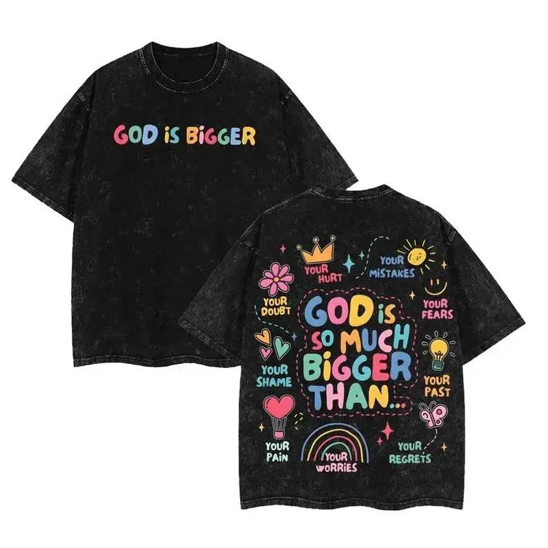 God is bigger oversized vintage acid wash graphic tee christian streetwear faith based apparel mental health awareness positive affirmation healing heavyweight y2k retro aesthetic trendy summer outfits unisex viral fashion top