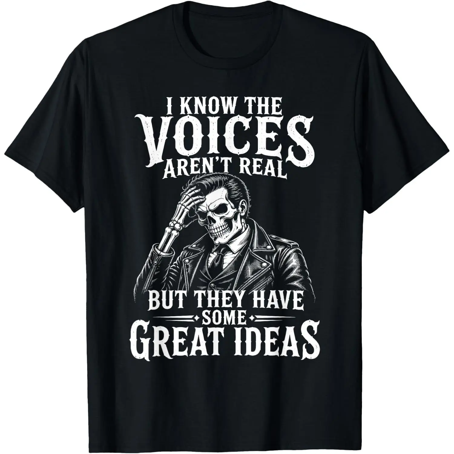 I Know The Voices Arent Real Funny Skeleton Humor Graphic T-Shirt