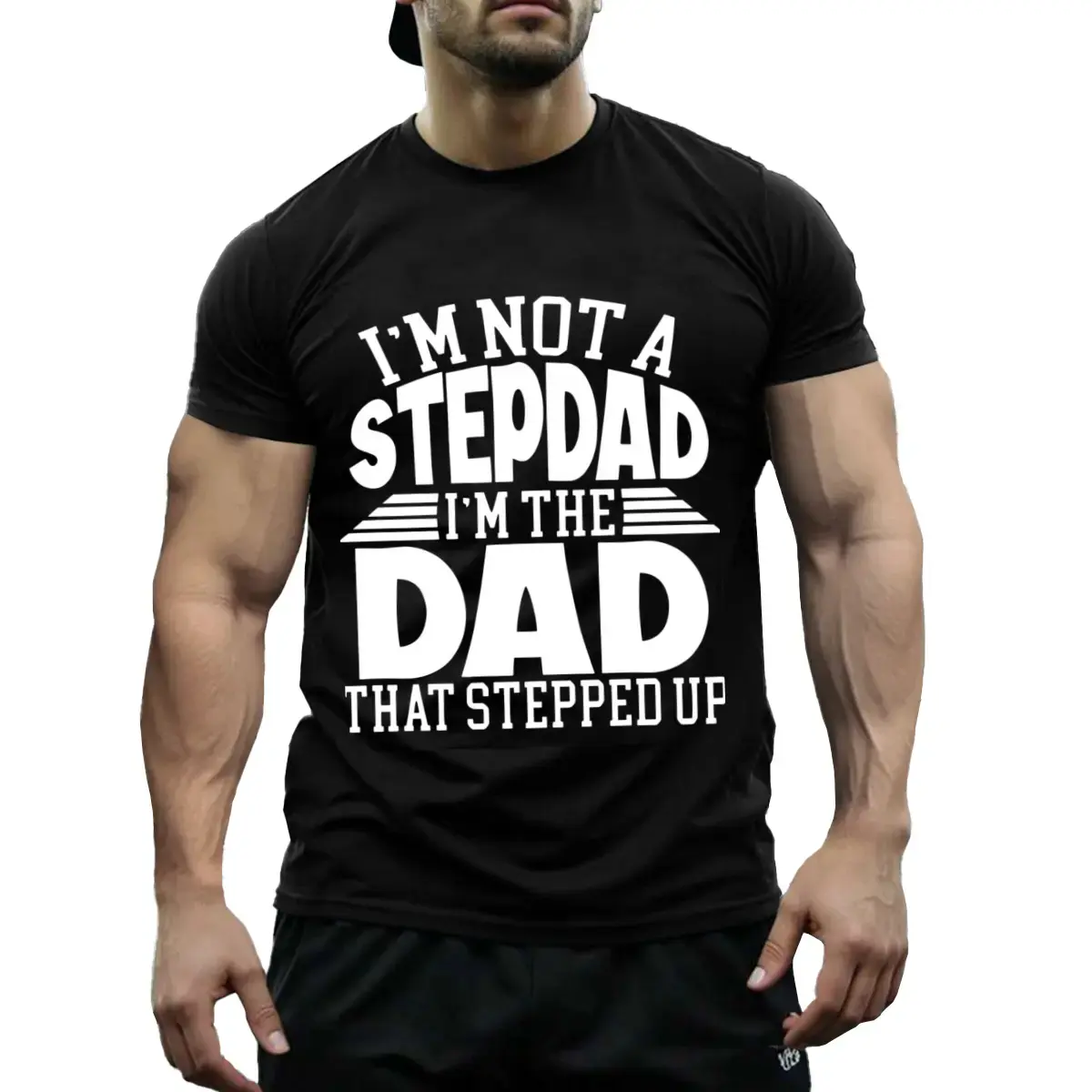 Funny Step Dad T-Shirt for Blended Family - I'm Not a Stepdad But the Dad That Stepped Up, Soft Breathable Cotton Crew Neck Tee, Casual Gym Top for Father's Day or Birthday Gift