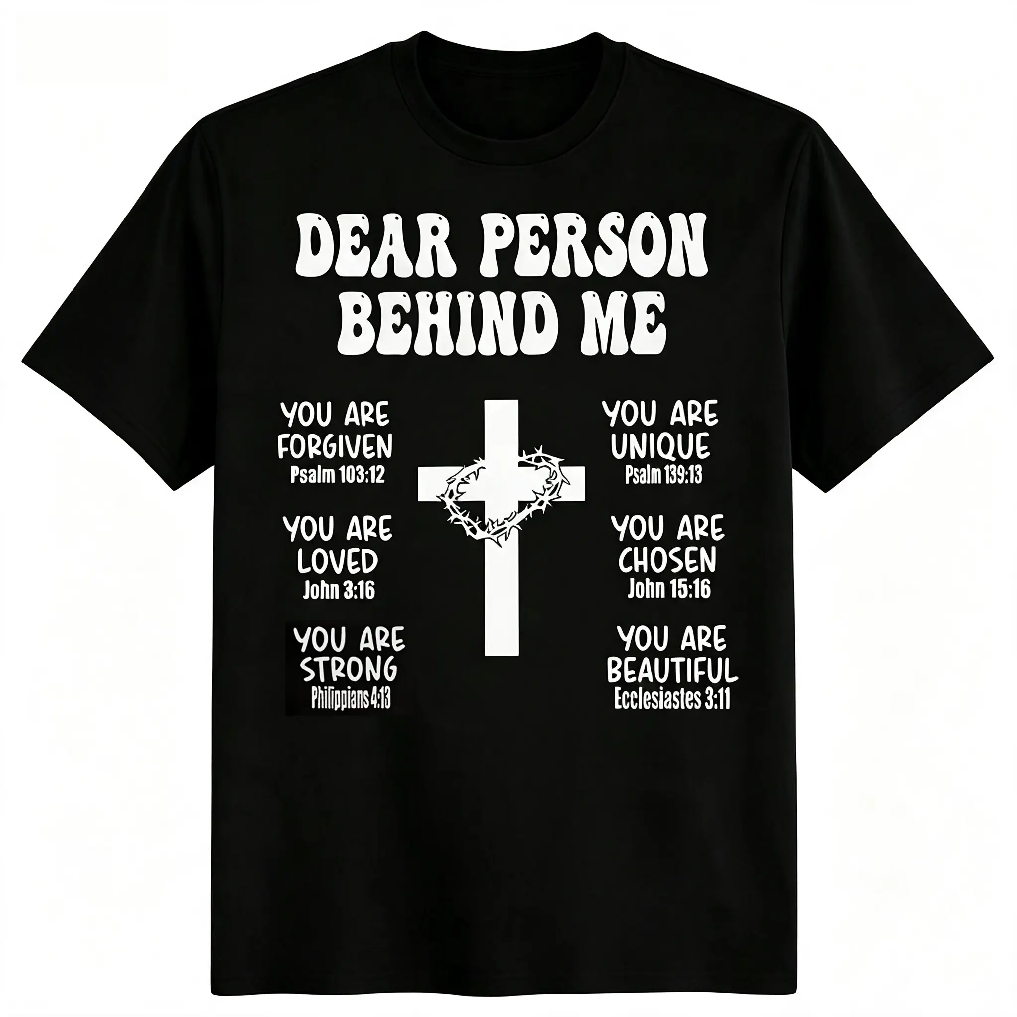 "Dear Person Behind Me" Thorn Crown Cross Unisex T-Shirt for Men & Women - Christian Believer Positive Scripture Tee, Soft Cotton Crew Neck Short Sleeve, All-Season Comfort Tee, Perfect for Daily Wear & Faith Gift, Machine Washable
