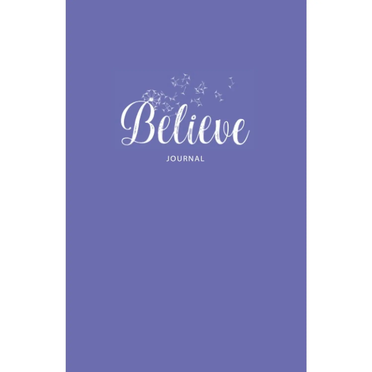 Believe Journal: Dot grid  journal | Periwinkle notebook for journaling | Inspirational |  handling journal - Paperback