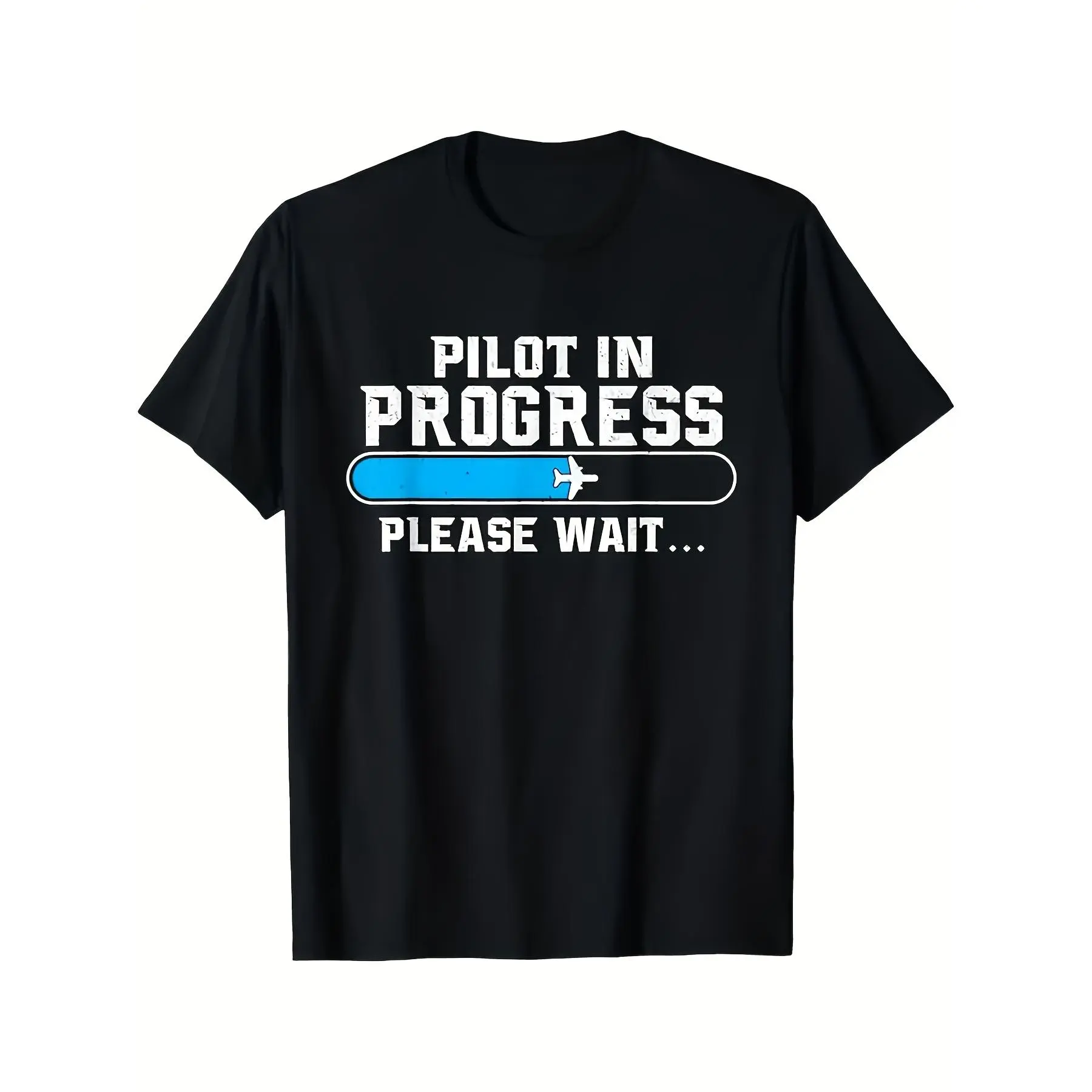 Pilot In Progress Please Wait Loading Bar Airplane T-shirt Aviation Graphic 100% Cotton Black S-3XL Men's Humorous Casual-Wear Aviator-Gift