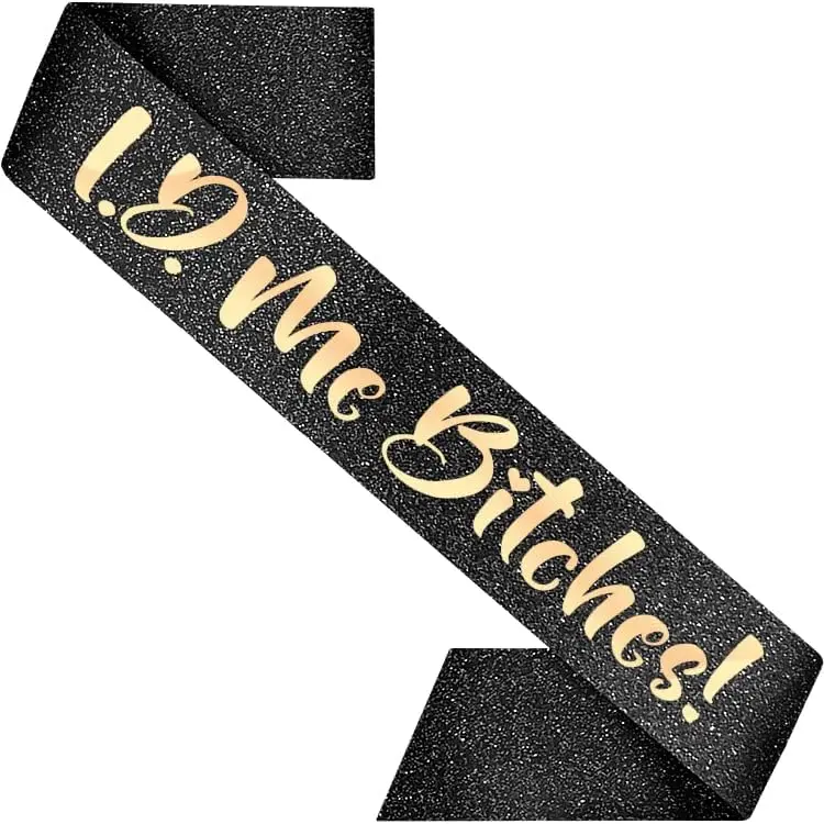 21st Birthday Decoration Sash for Women I.D. Me Bitches! Black 32 inch Long with Rose  Letters for Her