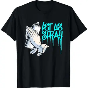 Let Us Spray | Urban Art Spray Paint | Graffiti Artist T-Shirt