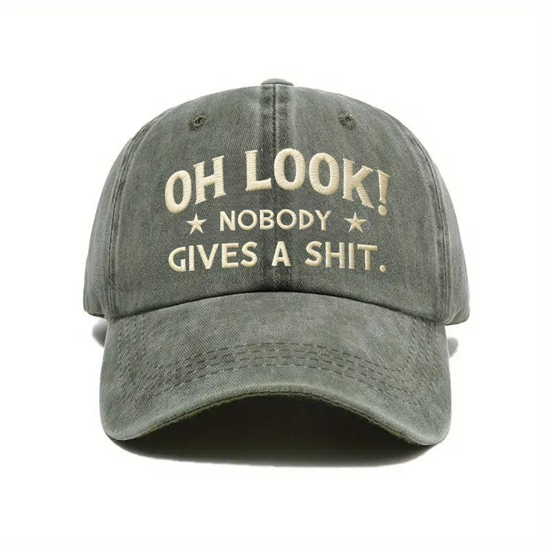 OH LOOK NOBODY GIVES A SHIT soft-top outdoor baseball cap