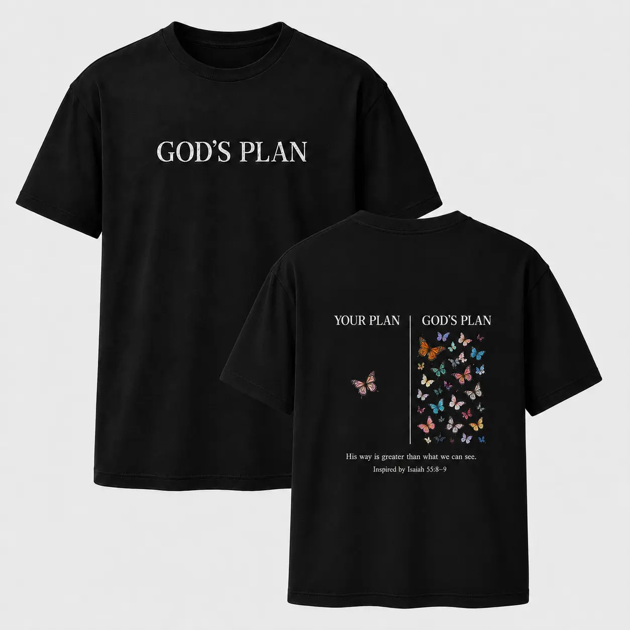 God’s Plan Christian T-Shirt, Double-Sided Butterfly Graphic Tee Inspired by Isaiah 55:8–9, Faith Shirt for Men and Women, Religious Gift