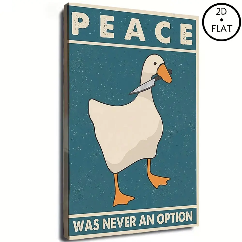 Quirky Dorm Wall Decor, Unframed Canvas Print of Funny Goose Meme With Quote Peace Was Never An Option, Humorous Art Poster,poster for boyfriend  , dopamine   Decor   items Personalized Pet Portrait church unique art decoration