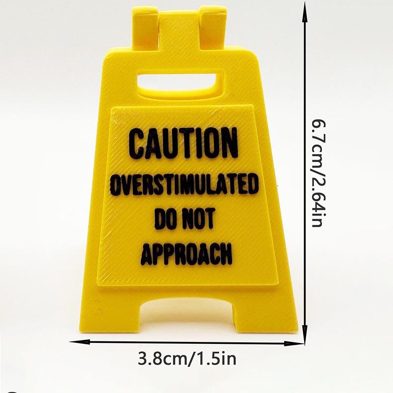 1pc Caution Overstimulated - Do Not Approach Desk Sign,Office decoration, home decoration, Novelty Desk Decor