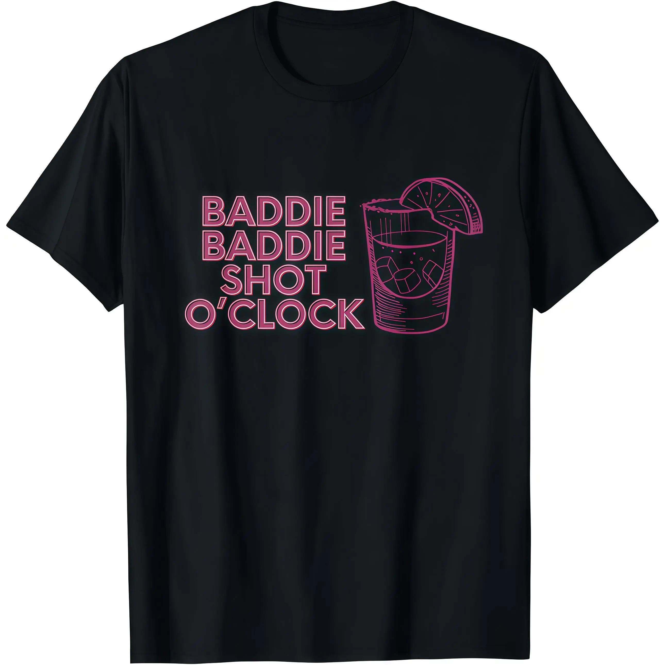 Baddie Baddie Shot O’Clock Drinking for Baddies T-Shirt