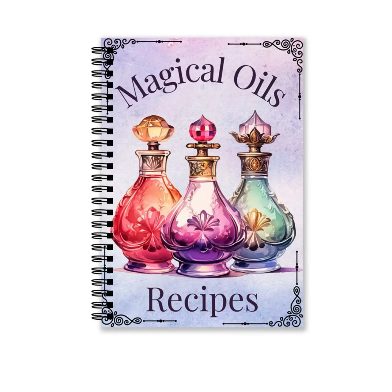Magical Oils Recipes Handbook, Essential Oil Formulas Guide, DIY Aromatherapy Instructions, Natural Wellness Solutions