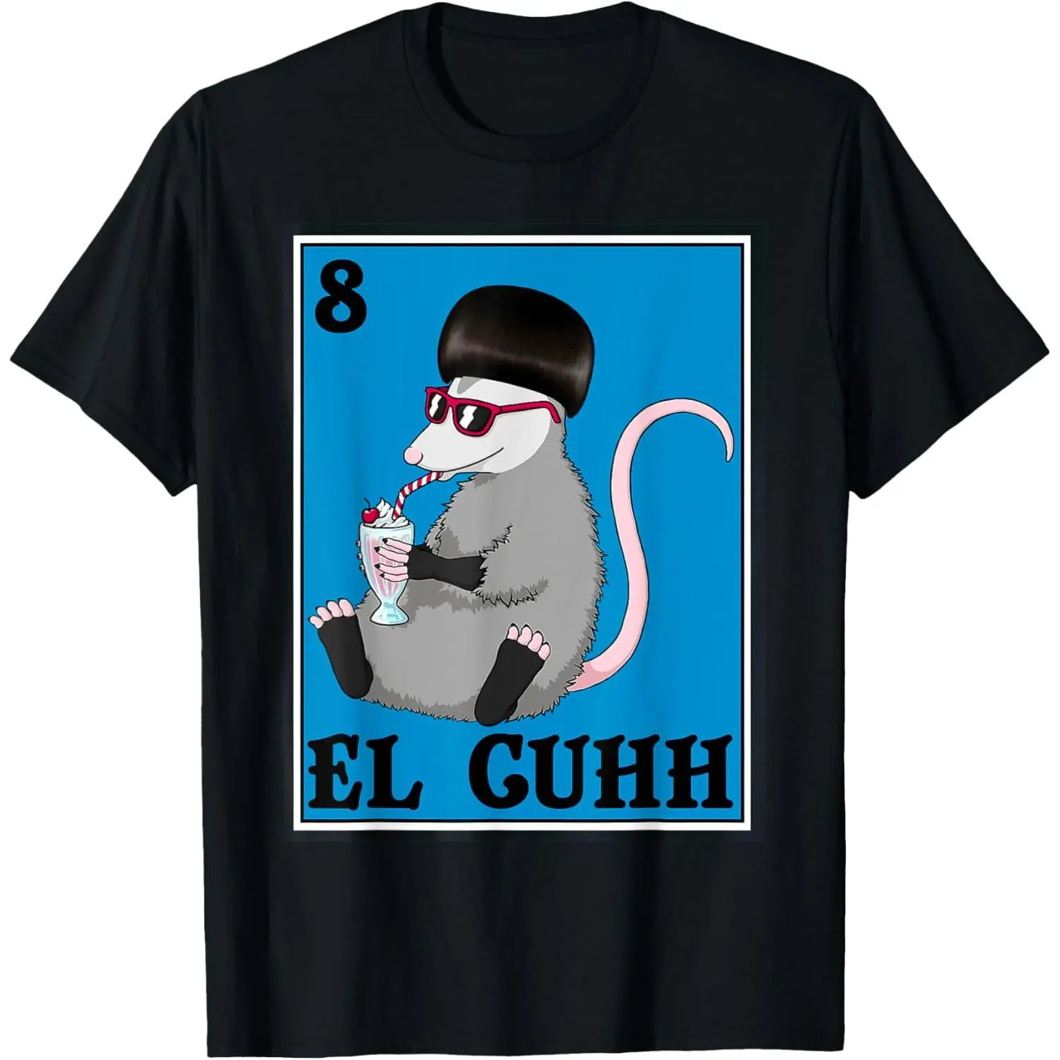 Opossum El Cuhh Takuache Cuh Funny Trash Possum Mexican Card T-Shirt