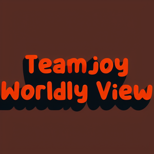 Teamjoy Worldly View