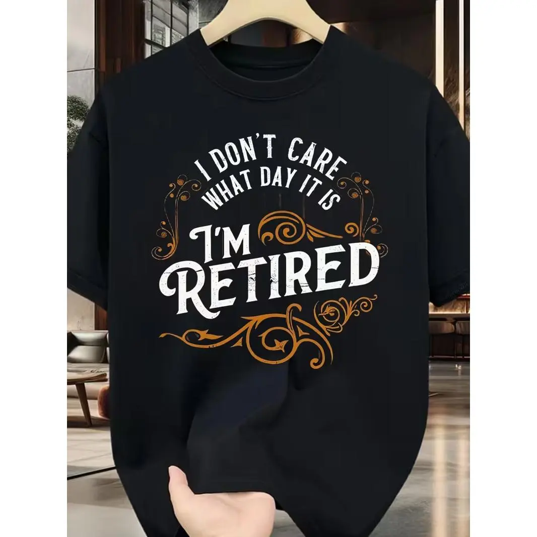 I'm Retired Graphic Oversized T‑Shirt, Comfort Cotton Fashion Outfit, Funny Retirement Gift Tee, Best Valentine Holiday Present For Family Friends