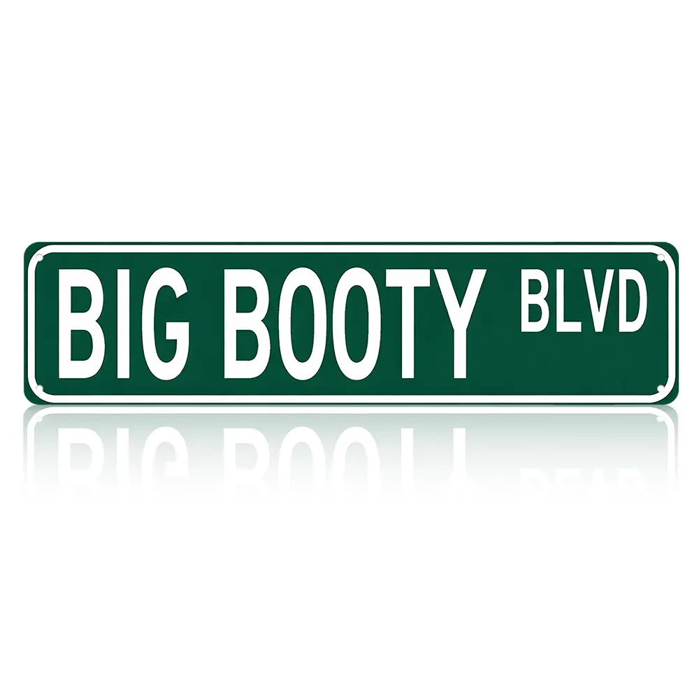 Standard White Border Big Booty BLVD Aluminum Wall Sign (4x16 inches), Waterproof Anti-Fade Metal Hanging Plaque with Humorous Quote, Authentic Green Street Design for Pub Bedroom Home Decor, Aluminium