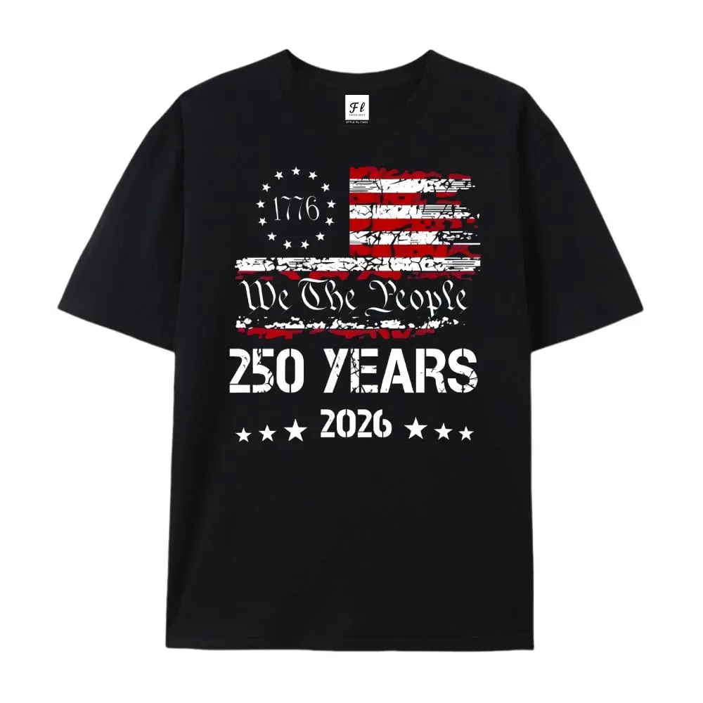 1776 2026 250 Years We The People T Shirt for Men Women Betsy Ross Flag Graphic Tee Oversized Patriotic USA Shirt Cotton Comfort Tee Fourth of July Shirt for Adults Teens Dad Mom Family Friends Birthday Gift Daily Wear Casual Outfit