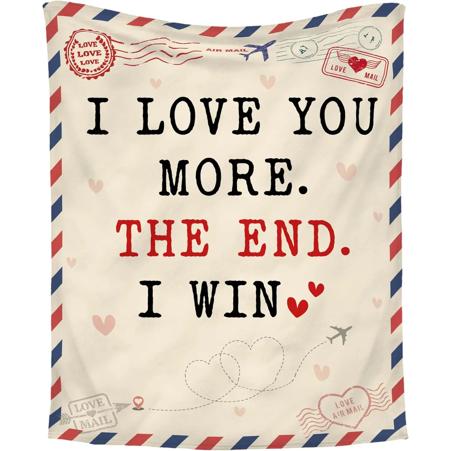 I Love You More The End I Win Vintage Airmail Love Letter Blanket ❤️   Romantic Couple Throw Blanket