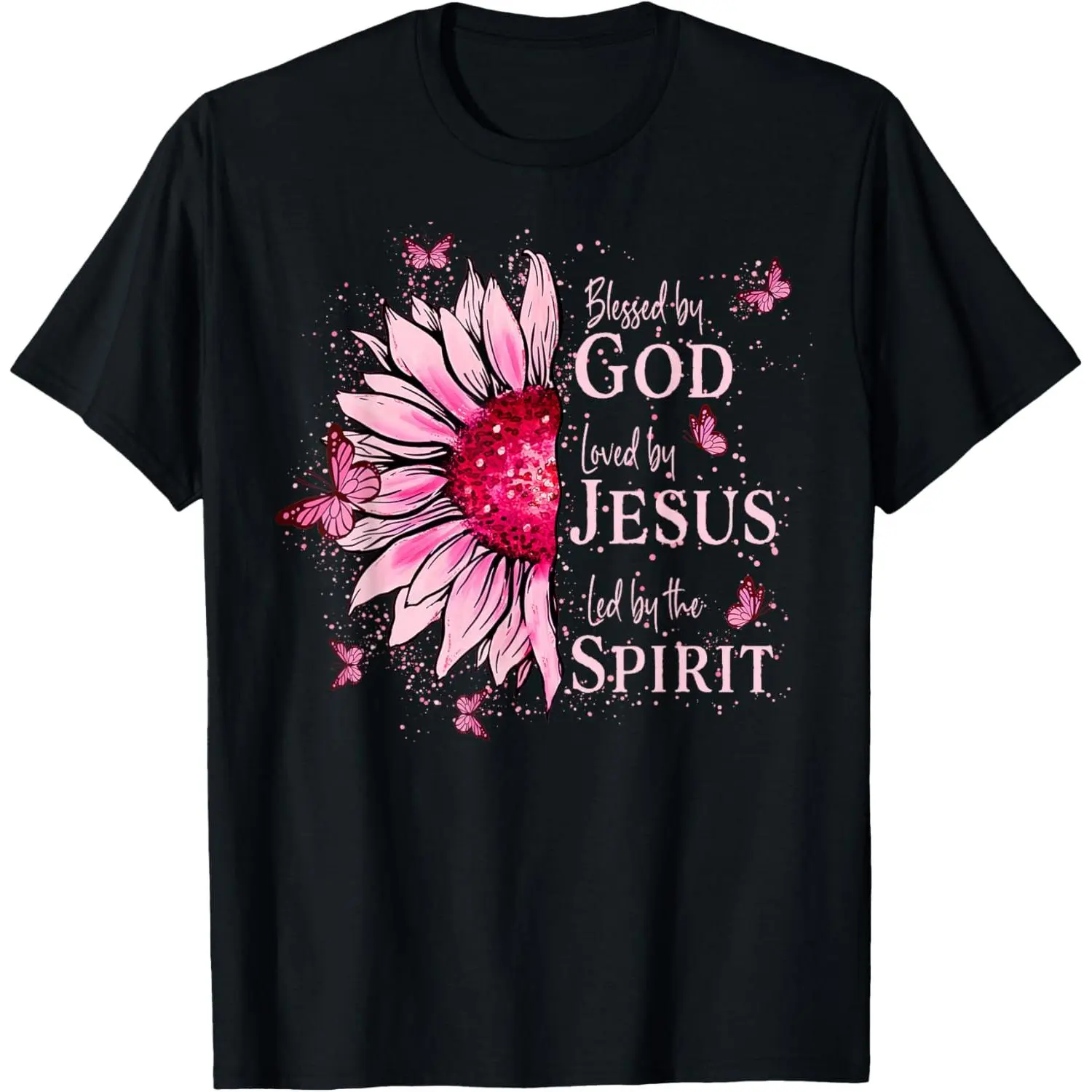 Blessed By God - Loved By Jesus Pink Sunflower T-Shirt