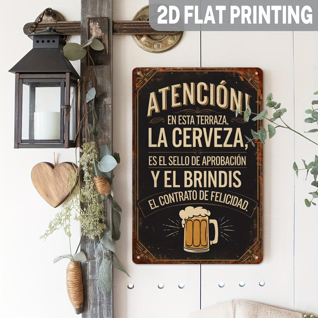 Spanish Phrase "On This Terrace" Metal Sign – Vintage Humorous Beer Approval Seal & Toast Agreement Wall Decor – Retro Iron Bar Sign for Kitchen, Cave, Patio – Spanish Language Gift for Home & Outdoor – 2D Flat, 1pc