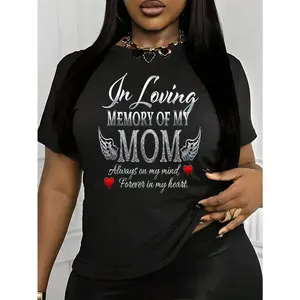 'In Loving Memory Of My MOM' Design With Cursive And Bold Text 1 Pcs Women's Plus Size T-Shirt Funny Oversized Graphic Short Sleeve Tee Novelty 100% Polyester Shirt Casual Crew Neck Top 220g