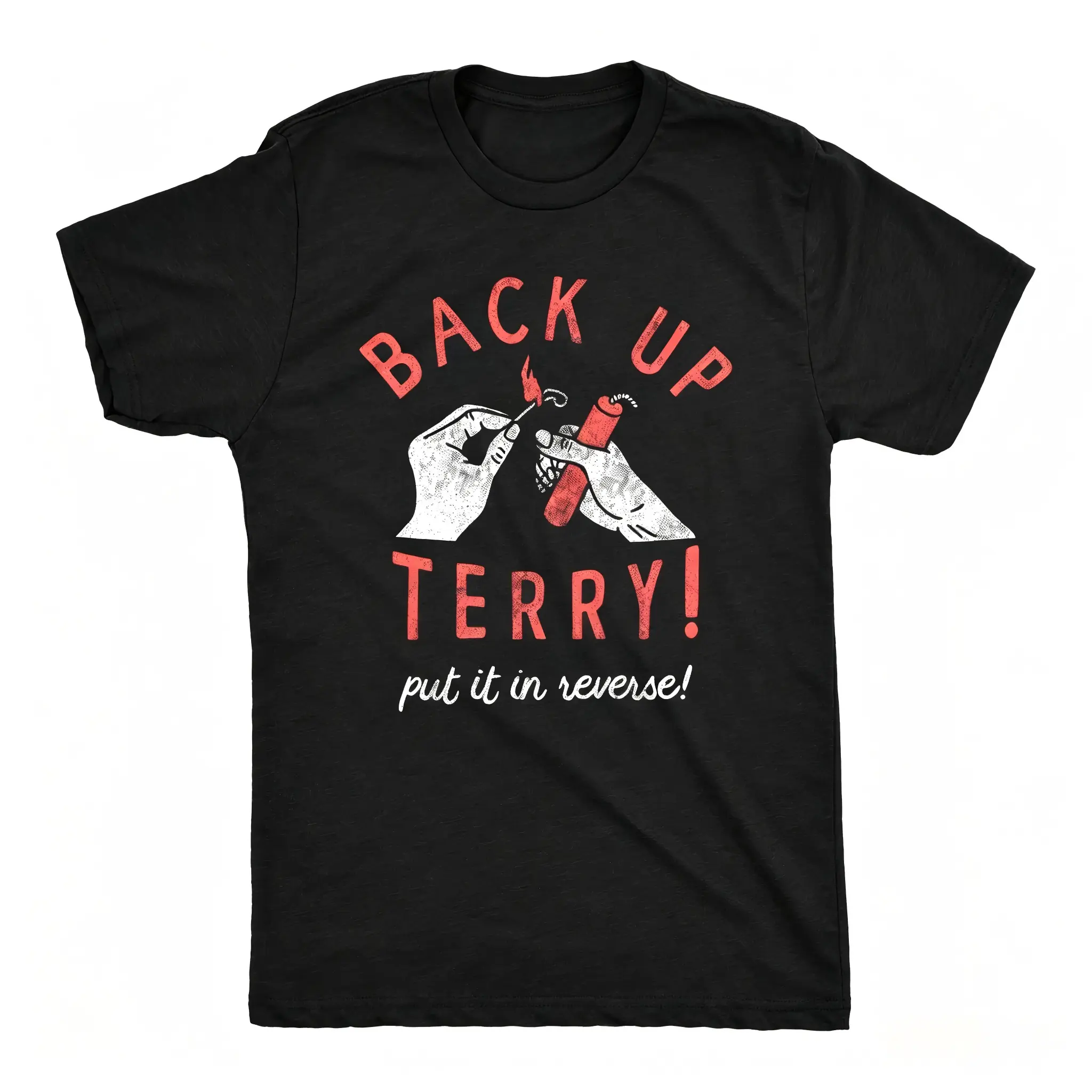 Mens Back Up Terry Put It In Reverse T Shirt Funny Fireworks Sarcastic Viral Video Fourth Of July Tee for Guys Mens Funny T Shirts Cool Vintage Fashion T-Shirt Gift Classic Menswear Patriotic Apparel for MeN