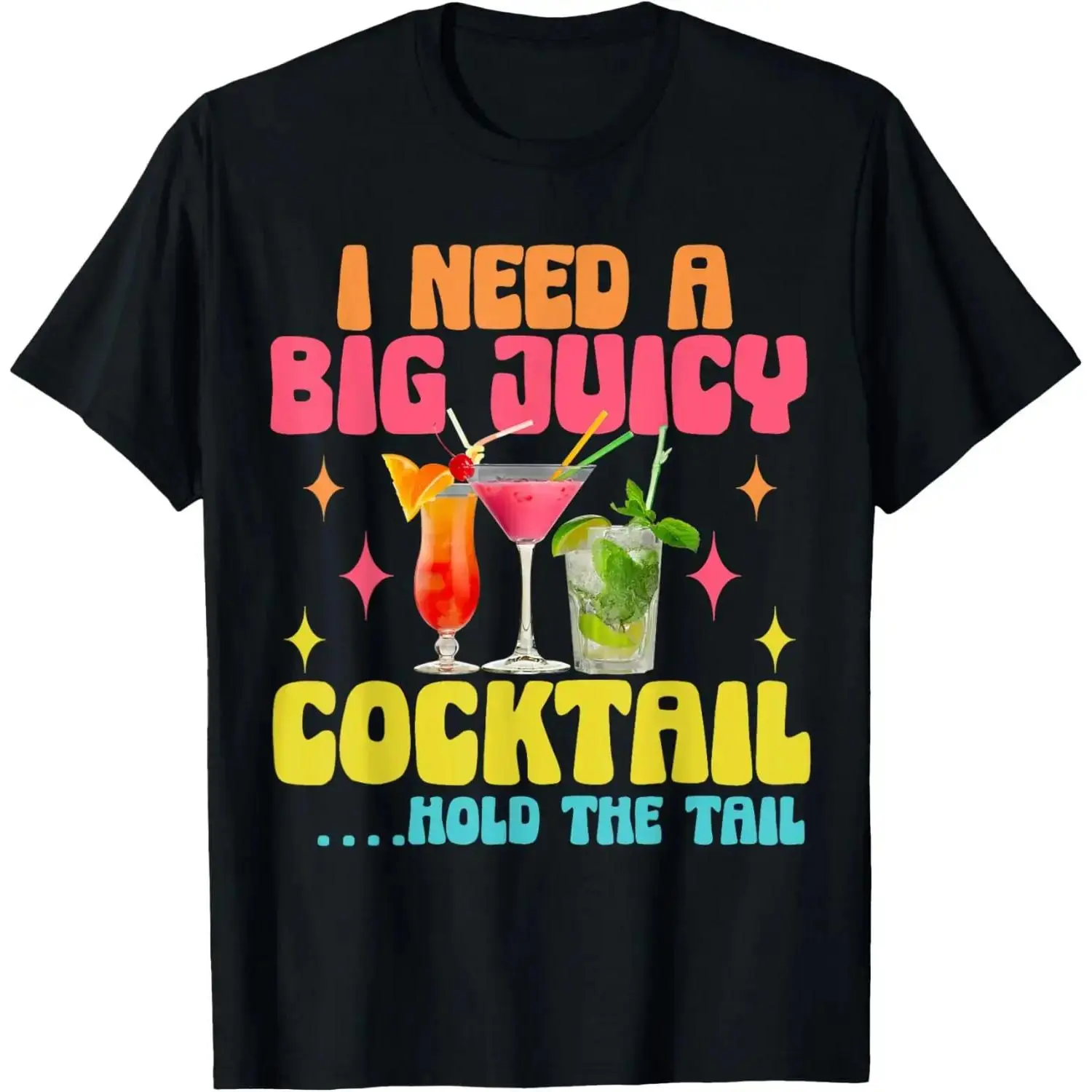 100% cotton Unisex Hilarious inappropriate vacation party cruise cocktail funny T-Shirt