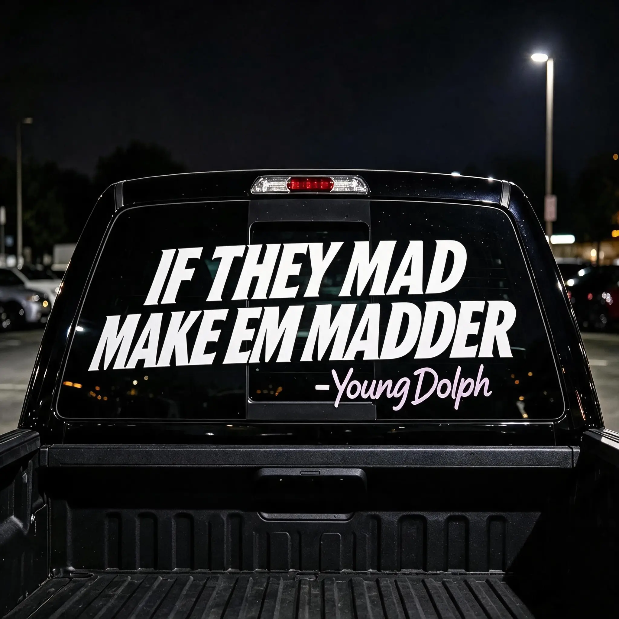If They Mad Make Em Madder Young Dolph Car Sticker, Automotive Decals, Matte Black White Silver Rear Window Vinyl Decal, Fits F-150 Ram Silverado Wrangler Mustang Challenger Camry Accord Sedan Truck, 22/30/38/46 Inch Waterproof Car Decals