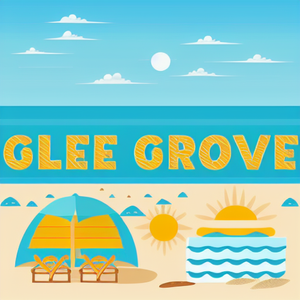 Glee Grove