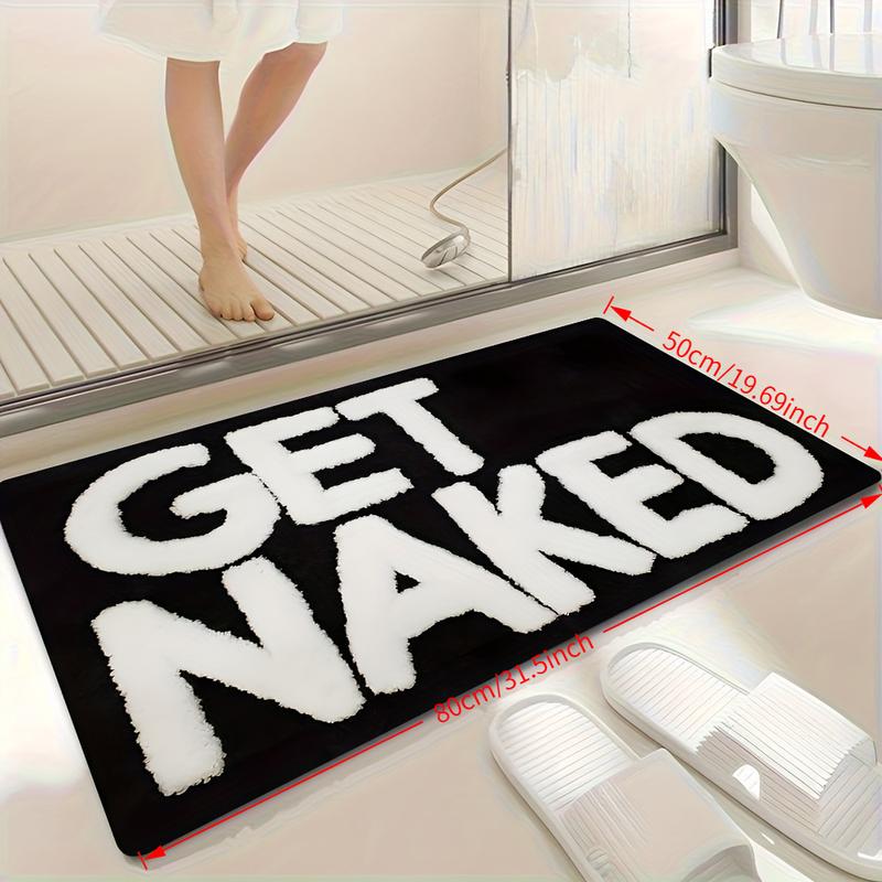 1pc Fun Bath Mat with Bold "GET NAKED" Print, Soft Flannel Durable Absorbent, Black and White Design - Suitable for Bathroom, Doorway, Indoor/Outdoor Use - Perfect for Bathroom, Living Room, Bedroom, Kitchen, Patio, and Laundry Room, Adult Humor Home